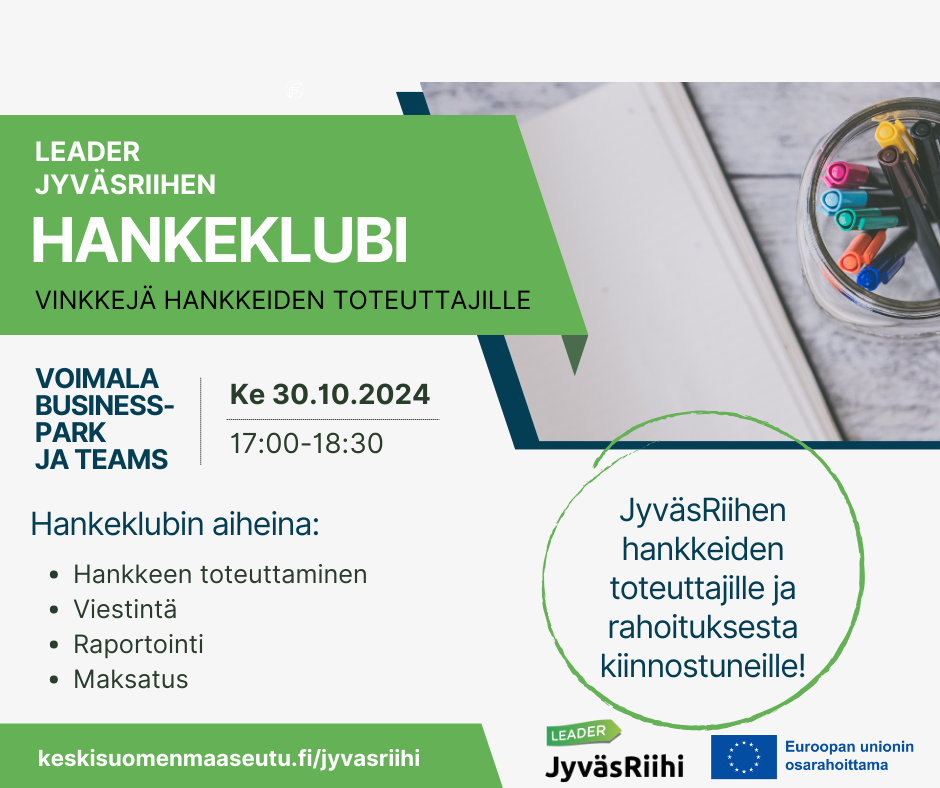 Leader JyväsRiihen hankeklubi. Vinkkejä hankkeiden toteuttajille. Voimala Businesspark ja Teams. 